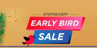 Croma online announce Early Bird Sale starts