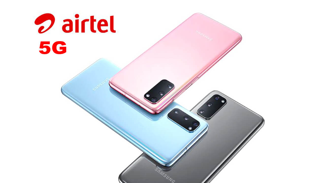 Samsung all phone supports Airtel 5G