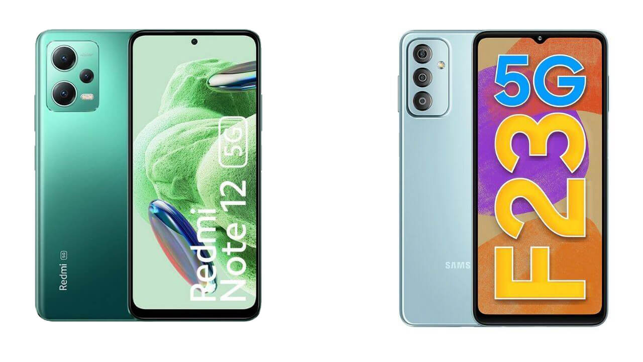 Redmi Note 12 5G vs Samsung Galaxy F23 5G compared