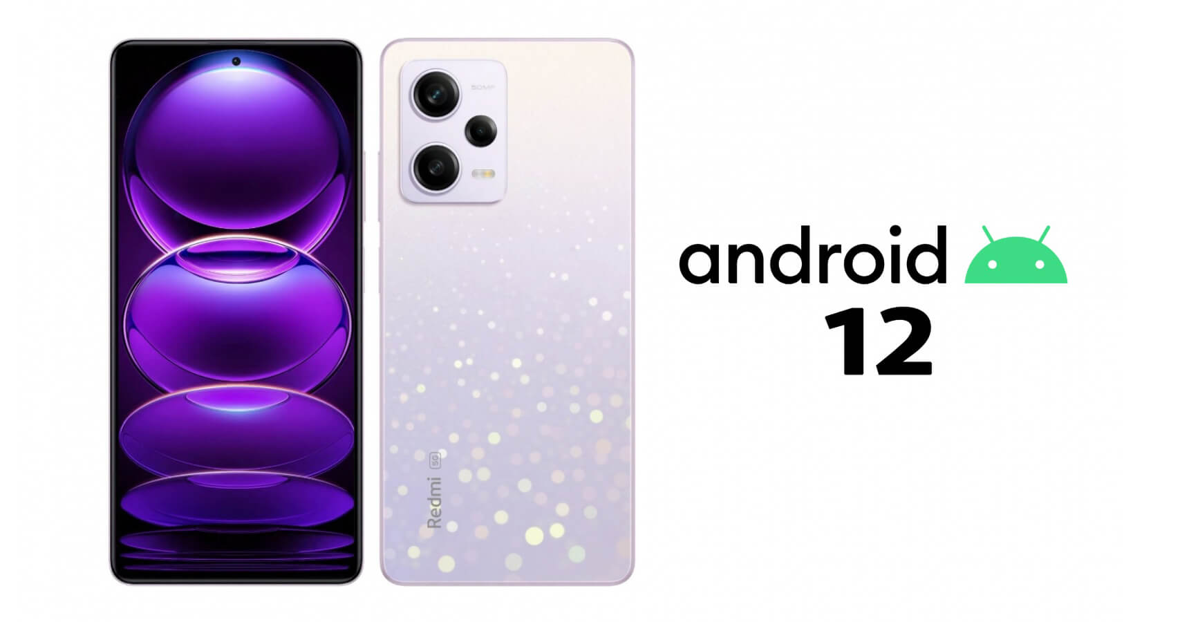 Redmi Note 12 12 Pro European Variants with Android 12 OS