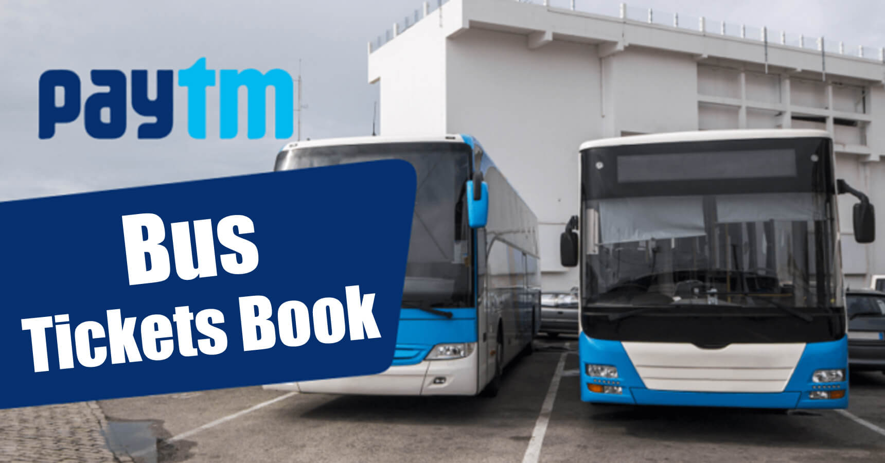 Bus Tickets Book Paytm Services select Indian Cities