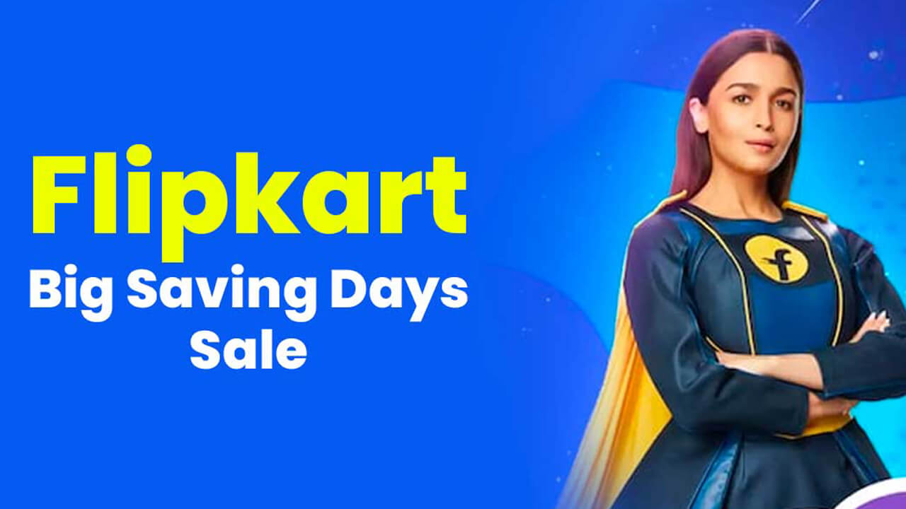 Flipkart Big Saving Days Sale live soon