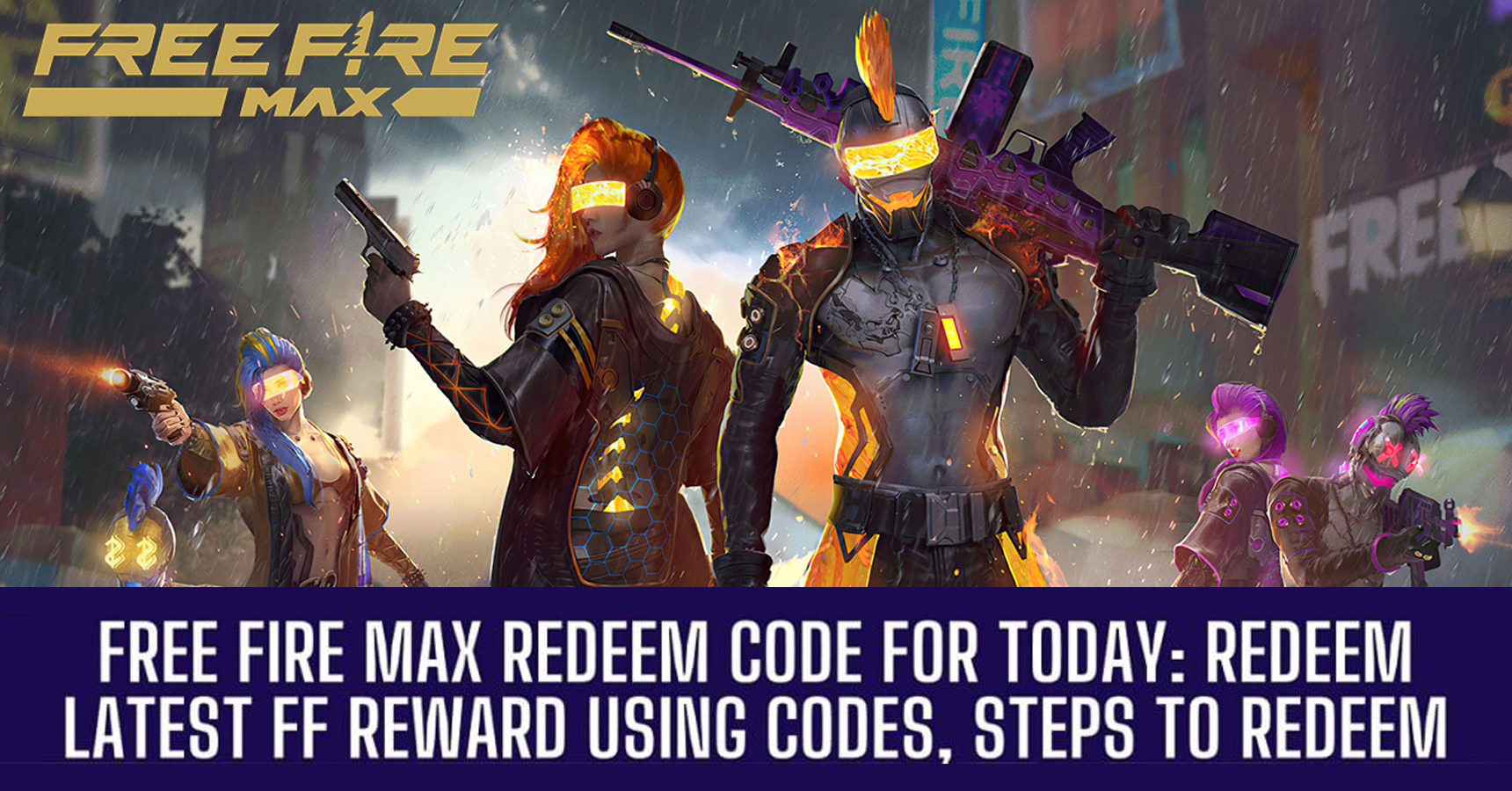 Free Fire Max Redeem Codes 5 March 2023 Today FF Rewards