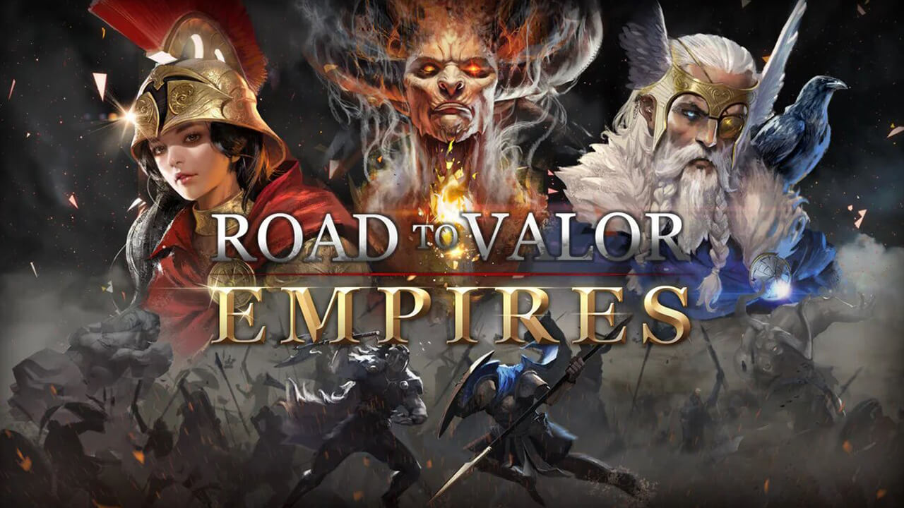 Road to Valor Empires Game Launched