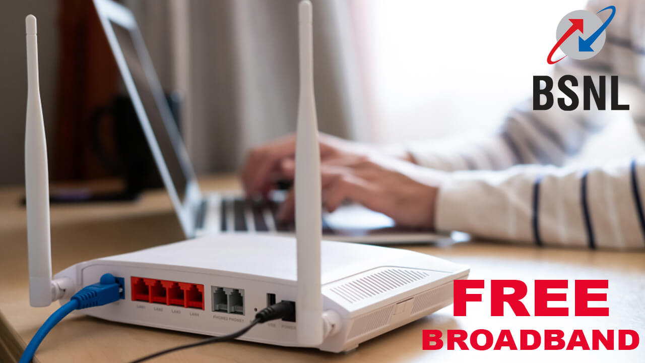 BSNL Broadband Connection Totally free