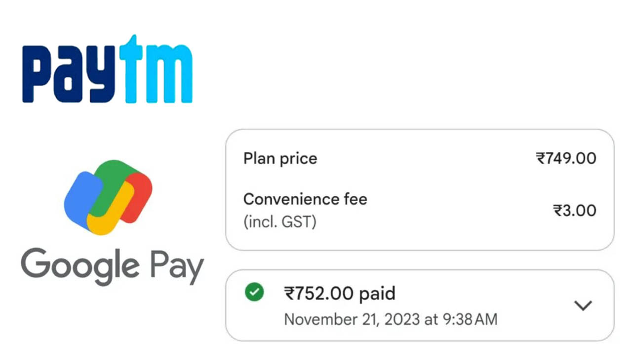 Google Pay Paytm Charge Extra Fees