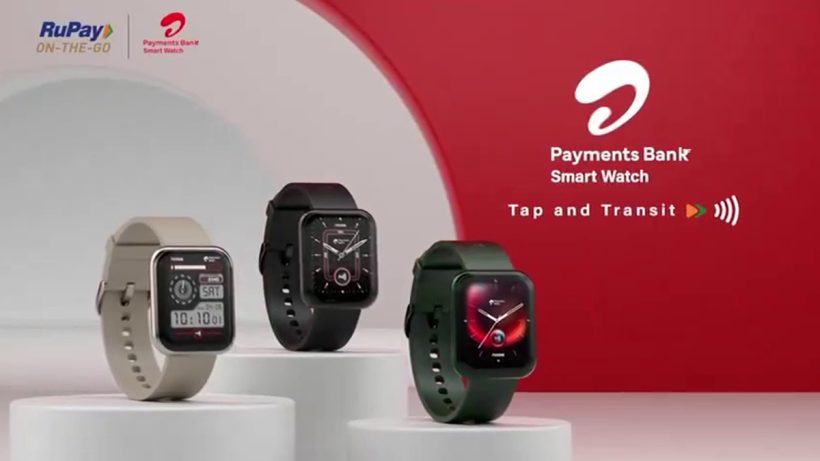 Airtel Payments Bank Smartwatch Launched With Npci Ncmc Rupay Price And Features