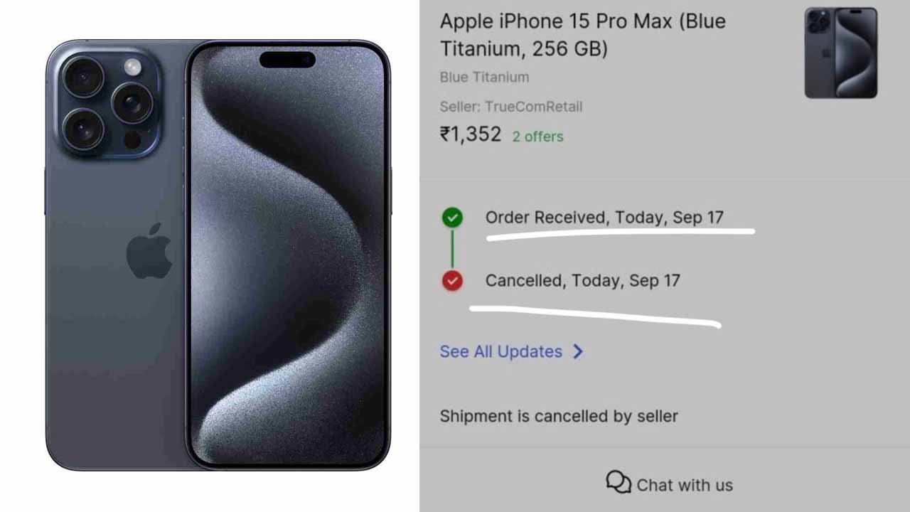 Man Ordered Iphone 15 Pro Max At Rs 1352 Flipkart Cancels Order