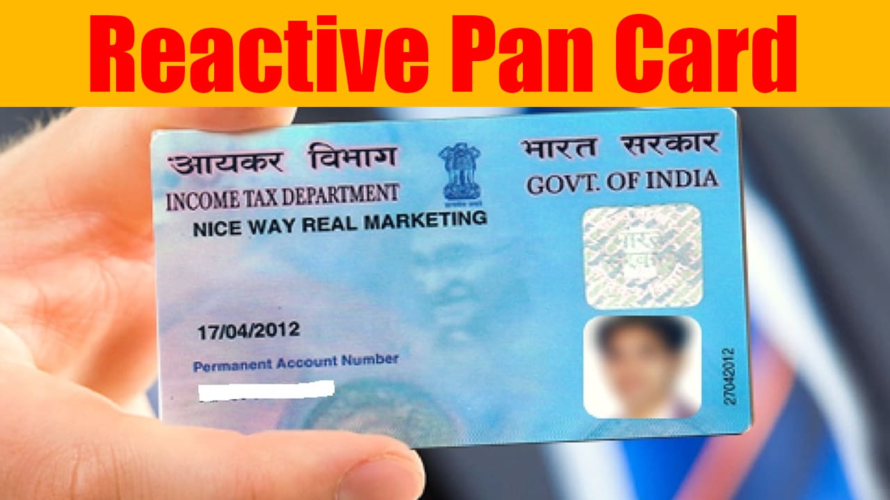 How to reactivate inactive pan card know step by step guide