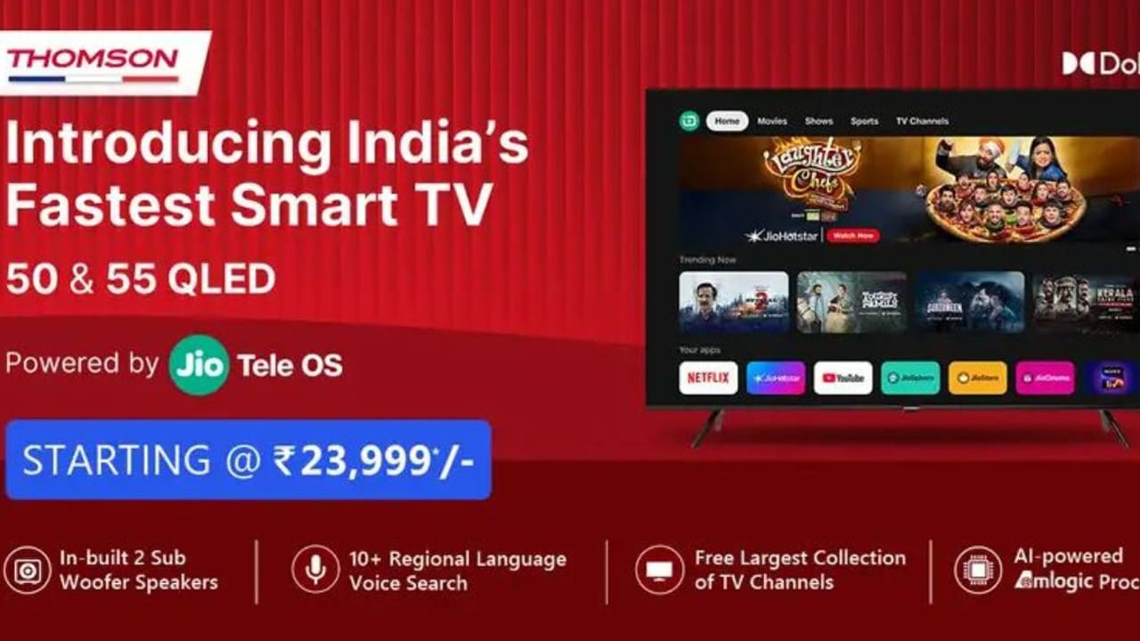 Thomson launched 50 55 inch qled smart tv in india price starts rupees 23999 specifications