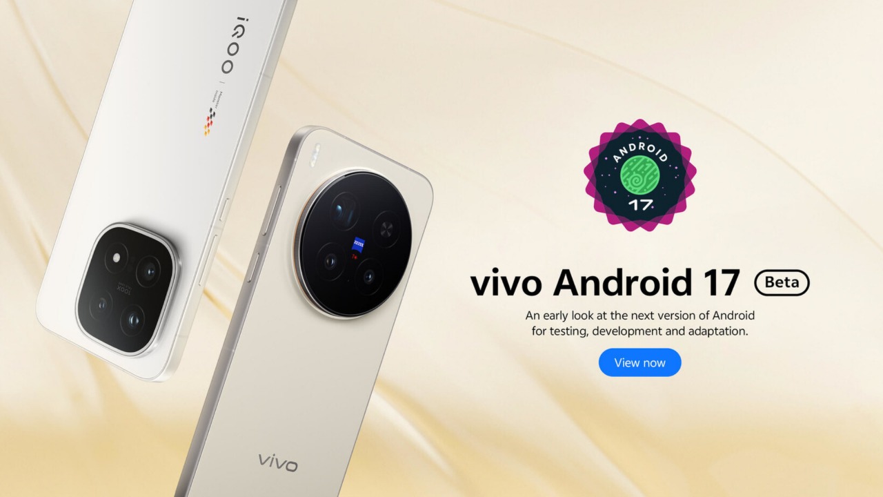 these-vivo-and-iqoo-phone-confirmed-to-get-android-17-update-soon-check-list